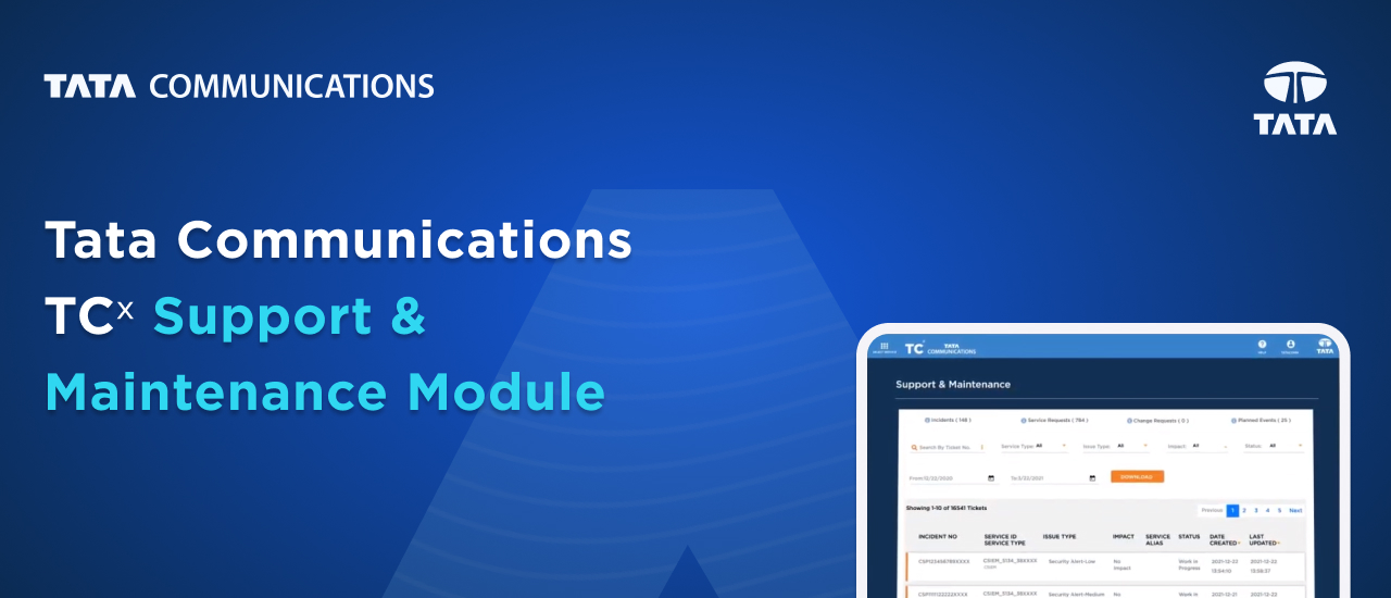 Tata Communications TCˣ Support & Maintenance Module